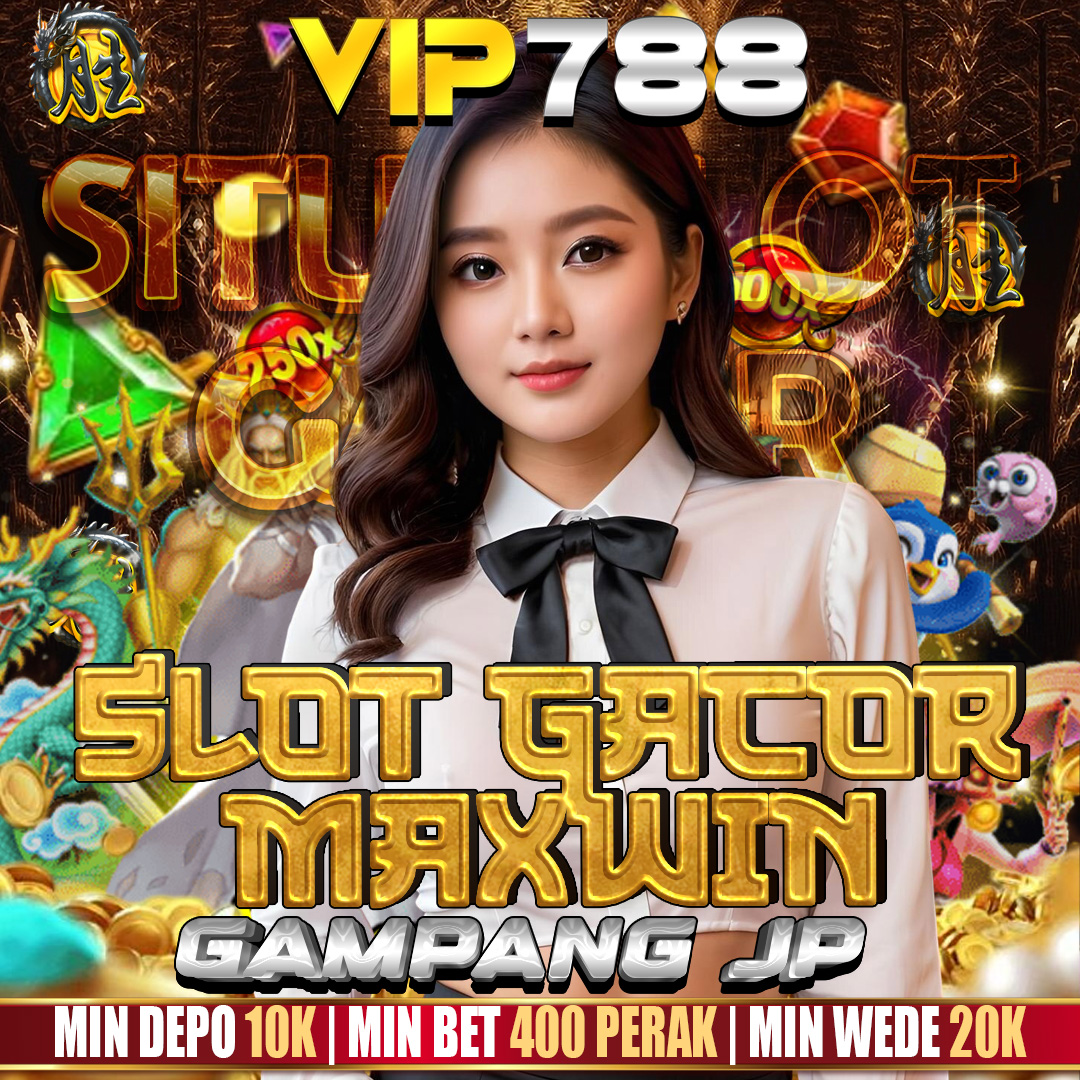 Galeri foto VIP788 # Platform Hiburan Game Online Gerbang Para Keberuntungan! di Jakarta