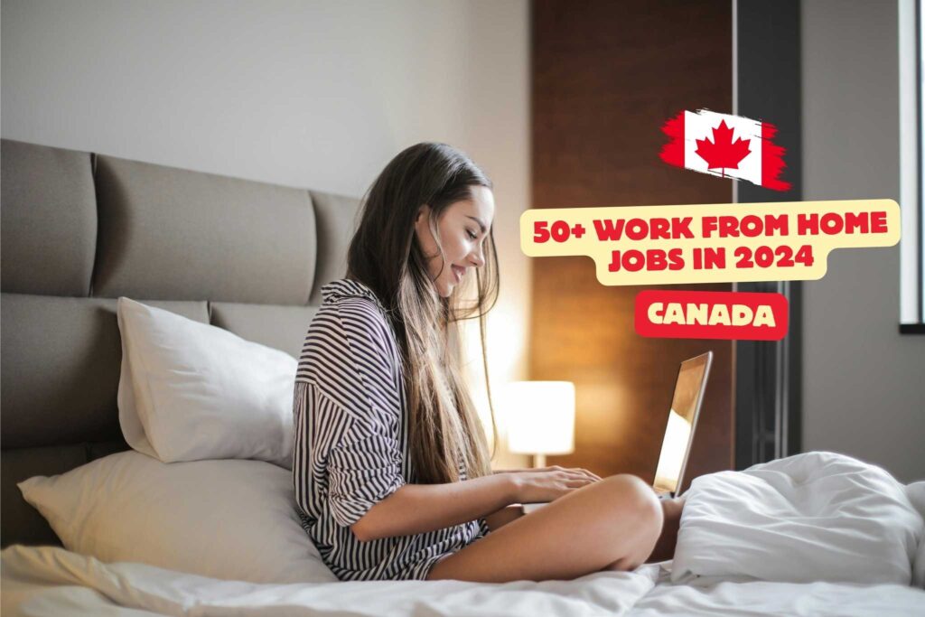 Work From Home Jobs in 2024